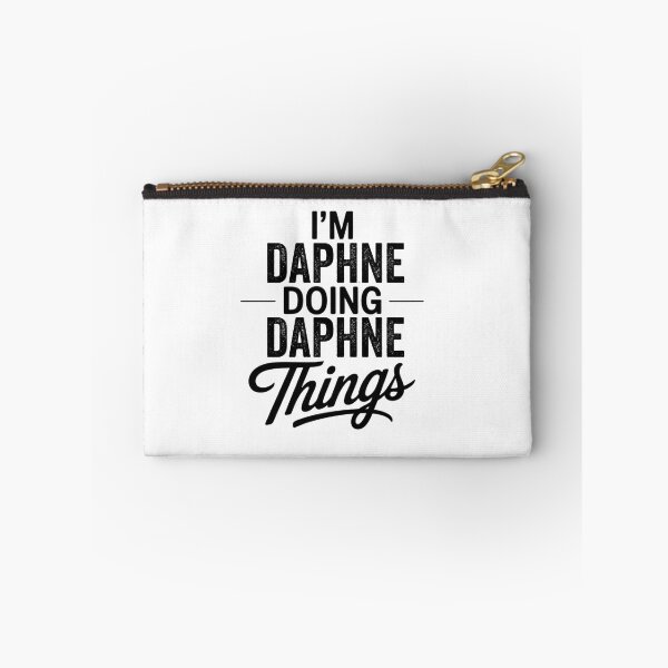 Item preview, I'm Daphne Doing Daphne Things designed and sold by Oussinc.
