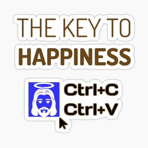 Item preview, The Key to Happiness is to Copy Jesus Christ designed and sold by saintsnscholars.