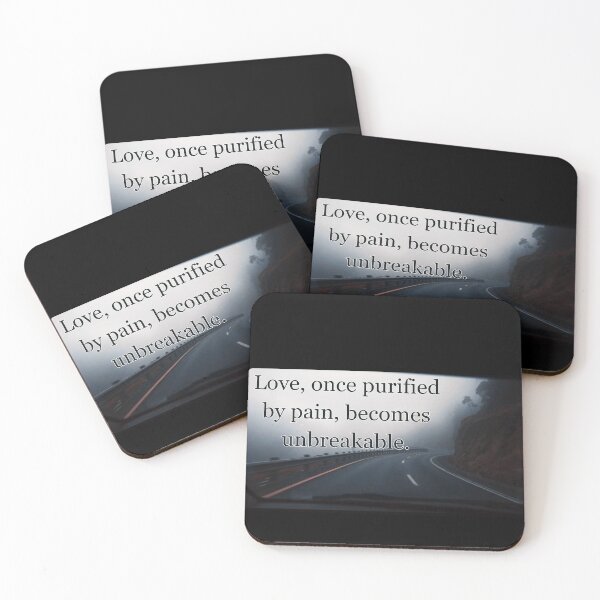Item preview, Love, once purified by pain, becomes unbreakable. designed and sold by vagar.