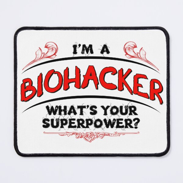 Item preview, I'm a Biohacker designed and sold by TeesandTops.