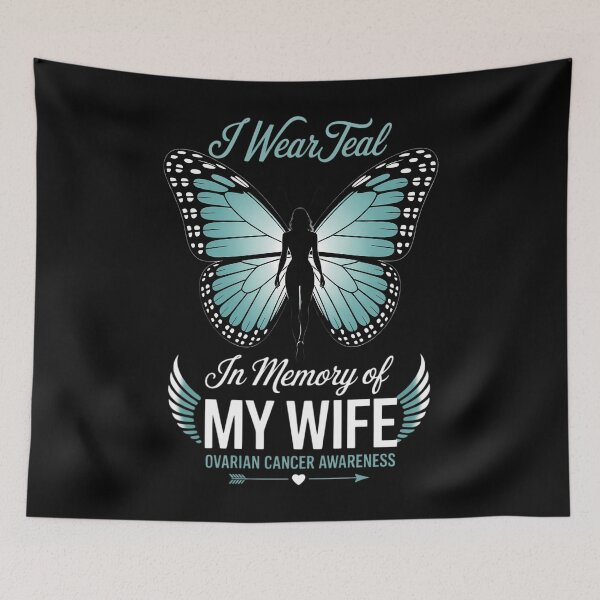 Item preview, I wear teal in memory of my Wife Ovarian Cancer Awareness designed and sold by PunkNation-Arts.
