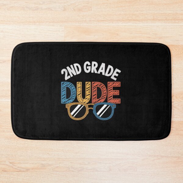 Item preview, 2nd Grade Dude Back to School Second Grade Student designed and sold by JonBarnes22.