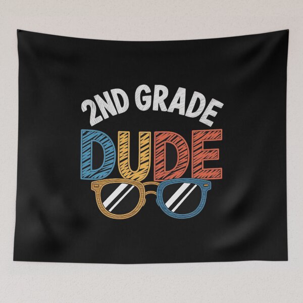 Item preview, 2nd Grade Dude Back to School Second Grade Student designed and sold by JonBarnes22.