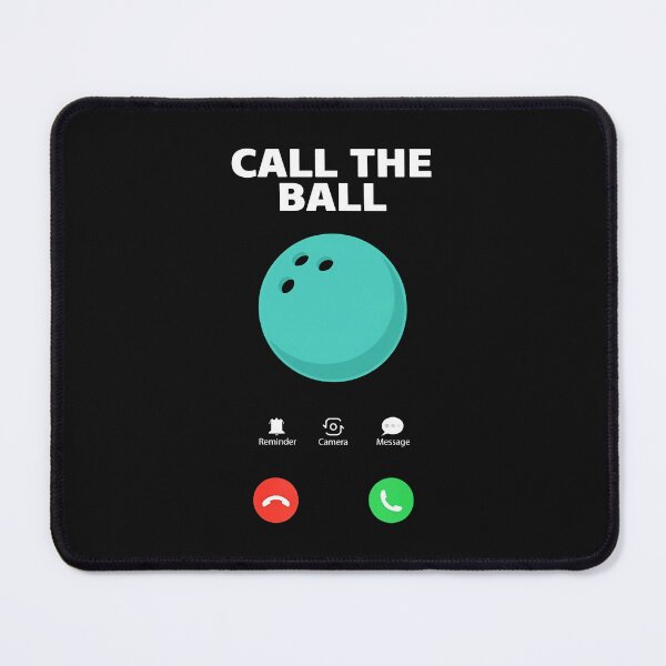 Item preview, Call the Ball Funny Bowling Shirt designed and sold by LashondaGreen89.