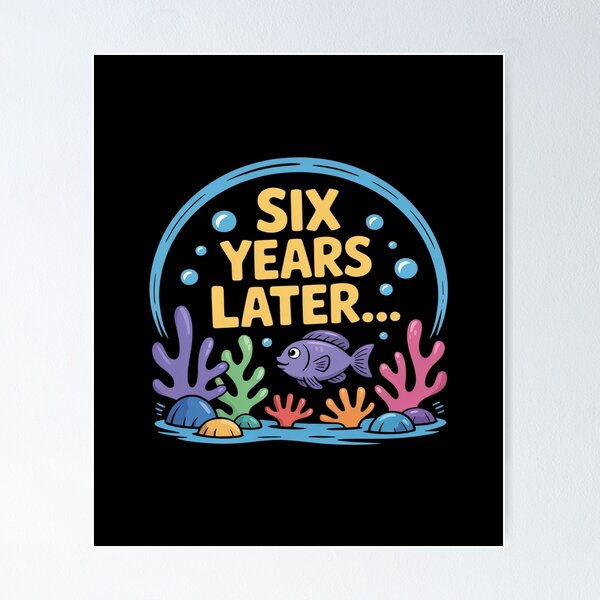 Item preview, 6 Year Old Meme Six Years Later designed and sold by JulienAureo.