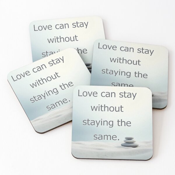 Item preview, Love can stay without staying the same. designed and sold by vagar.