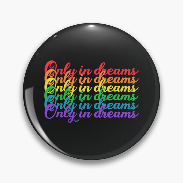 Item preview, Only in Dreams Weezer designed and sold by JaydenCookd.