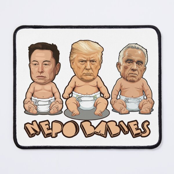 Item preview, Nepo Babies designed and sold by dei-hire.