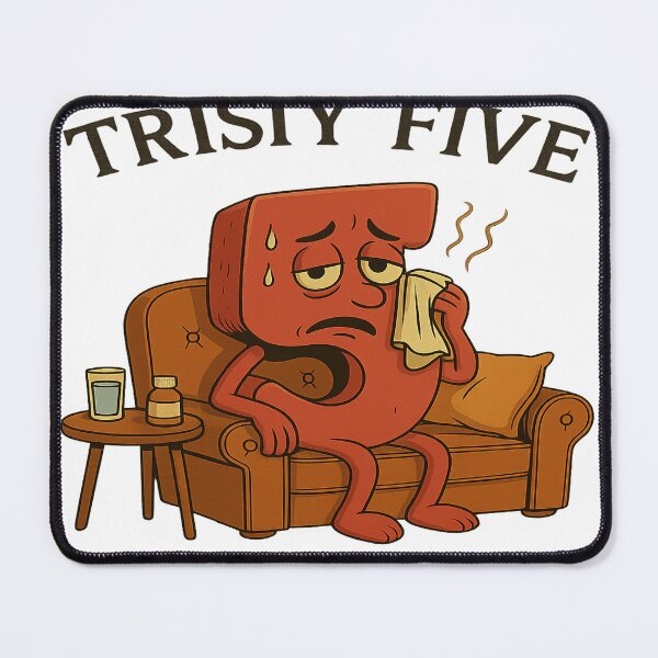 Item preview, Funny Trisy Five T-shirt – Number 5 Sick and Tired | Funny and Original Design designed and sold by faamyo.