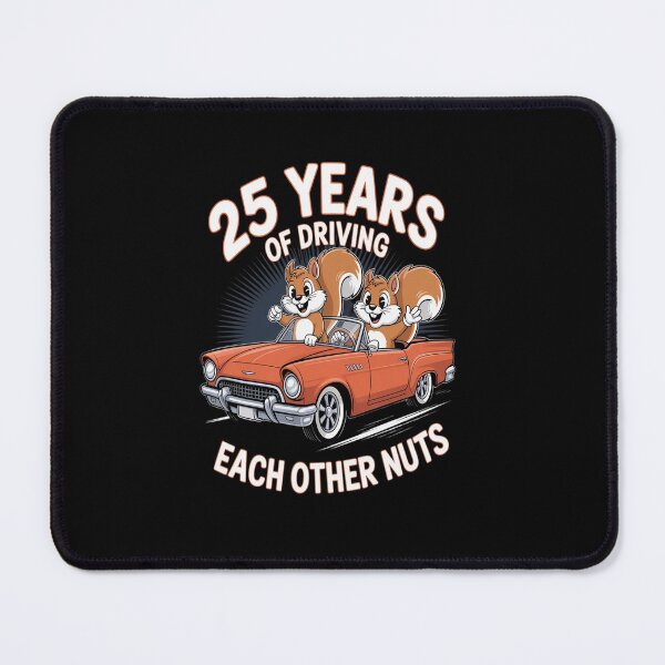 Item preview, 25 Years of Driving Each Other Nuts Wedding Anniversary designed and sold by tabdejinti.