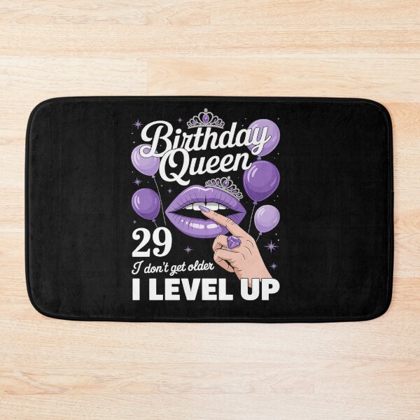 Item preview, 29th Birthday Black Queen I Dont Get Older I Level Up designed and sold by tabdejinti.