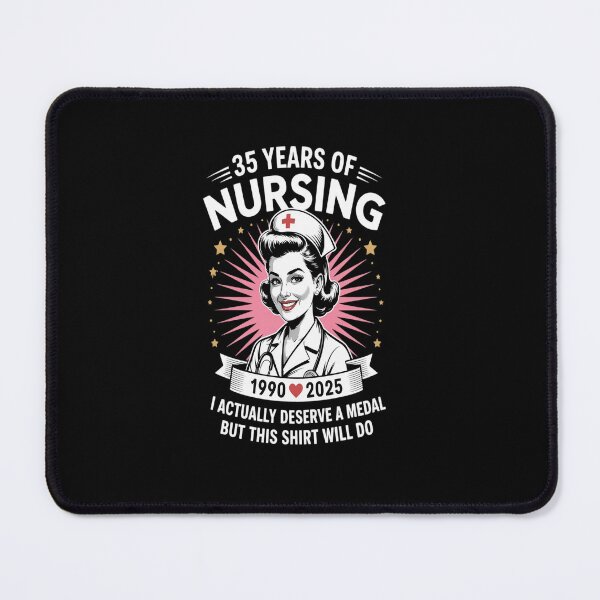 Item preview, 35 Years of Nursing Deserving a Medal Nurse Anniversary designed and sold by tabdejinti.