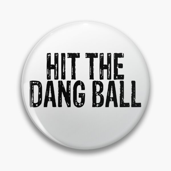 Item preview, Hit The Dang Ball designed and sold by eroseaillustrat.