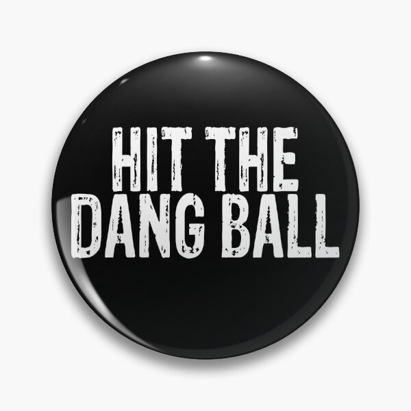 Item preview, Hit The Dang Ball designed and sold by eroseaillustrat.