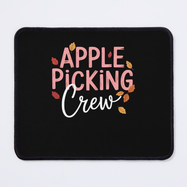 Item preview, Apple Picking Crew Apple Picking Outfit Apple Picking Season designed and sold by RayArmstrong.