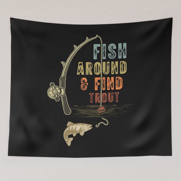 Item preview, Distressed Trout Fishing T-Shirt – Fish Around & Find Trout designed and sold by LarryMBrown.