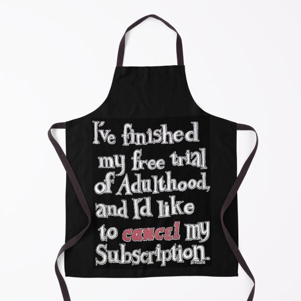 Item preview, Cancel Adulthood Subscription designed and sold by UplifteesArt.