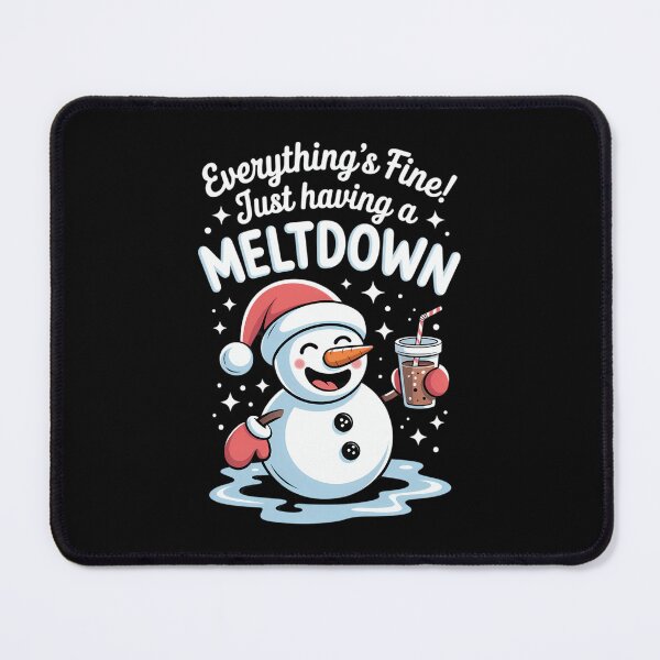 Item preview, Everything's Fine Just Having Meltdown Snowman Winter designed and sold by HellD3vil-Art.