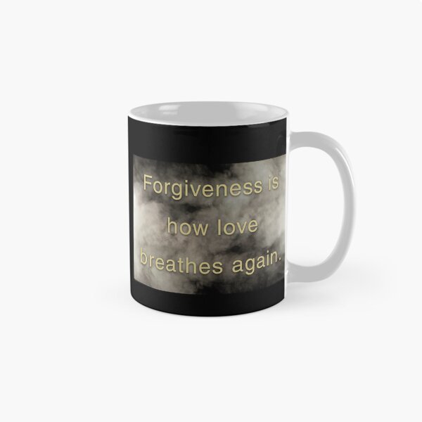 Item preview, Forgiveness is how love breathes again.  designed and sold by vagar.