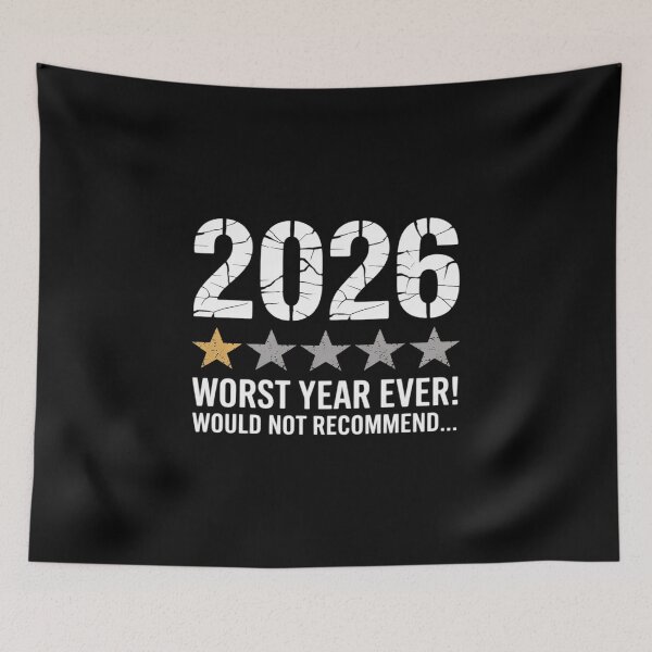 Item preview, 2026 Worst Year Ever Would Not Recommend designed and sold by BiellaSar.