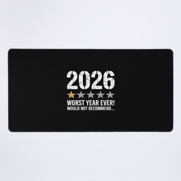 Item preview, 2026 Worst Year Ever Would Not Recommend designed and sold by BiellaSar.