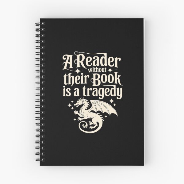 Item preview, A Reader Without Their Book is A Tragedy, Dragon Rider designed and sold by BiellaSar.