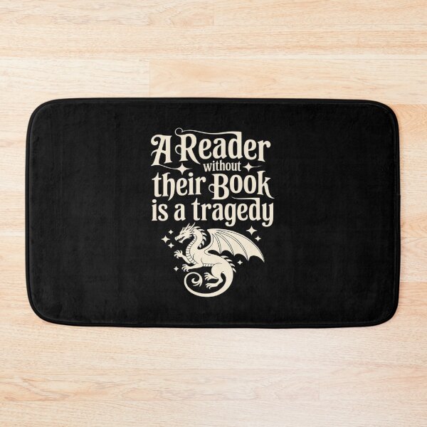 Item preview, A Reader Without Their Book is A Tragedy, Dragon Rider designed and sold by BiellaSar.