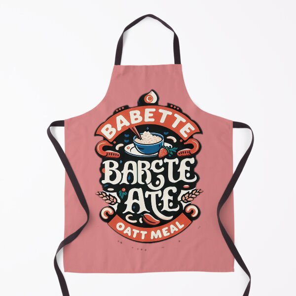 Item preview, babette ate oatmeal designed and sold by NCNGDESIGN.