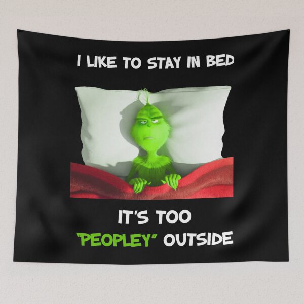 Item preview, Grinch Lazy Day Funny Bed Quote Christmas Humor Design designed and sold by Hadley Murphy.