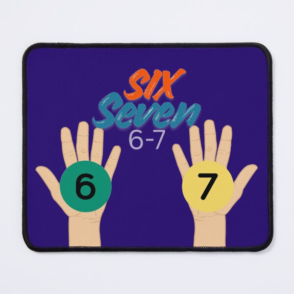 Item preview, 6-7 meme designed and sold by Bhavna111.