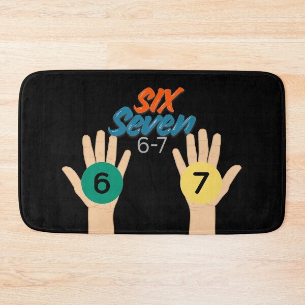 Item preview, 6-7 meme designed and sold by Bhavna111.