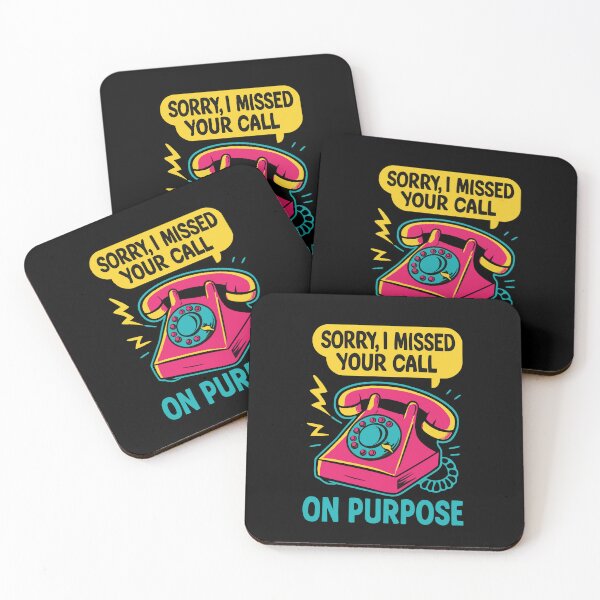 Item preview, Sorry I Missed Your Call On Purpose Funny Retro Design designed and sold by PrintMastery.