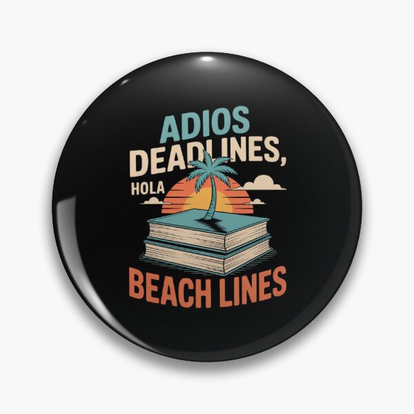 Item preview, Adios Deadlines Hola Beach Lines Stacked Books designed and sold by August4Laughs25.