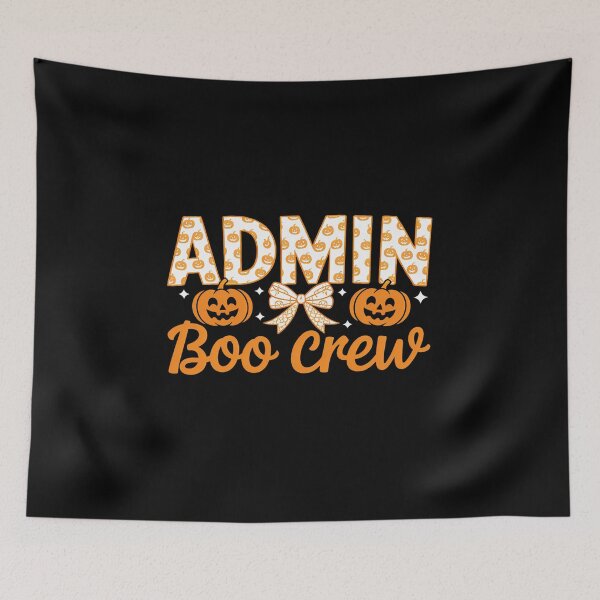 Item preview, Admin Boo Crew Pumpkin Halloween Front Office Squad designed and sold by August4Laughs25.