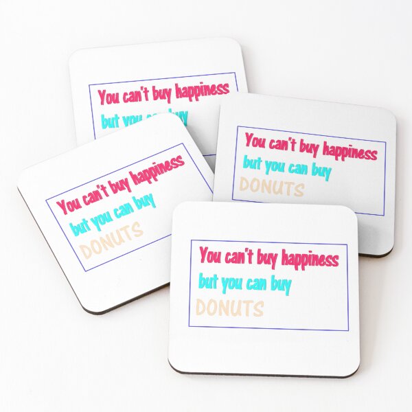 Item preview, You Can’t Buy Happiness But You Can Buy Donuts — Colorful Text Quote designed and sold by Beautiful art store.