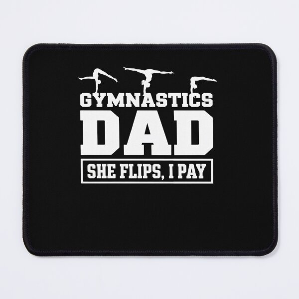 Item preview, Gymnastics Dad She Flips designed and sold by HaileyRobel.