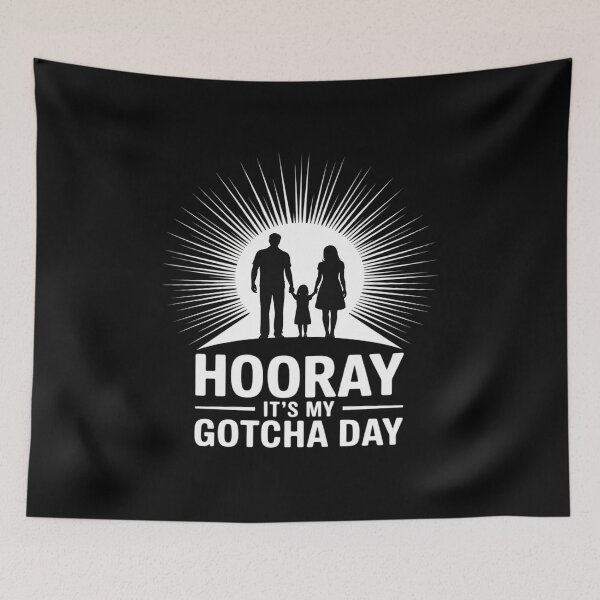 Item preview, Adoptive Mom Dad Adoption Parents, Hooray It’s My Gotcha Day designed and sold by August4Laughs25.