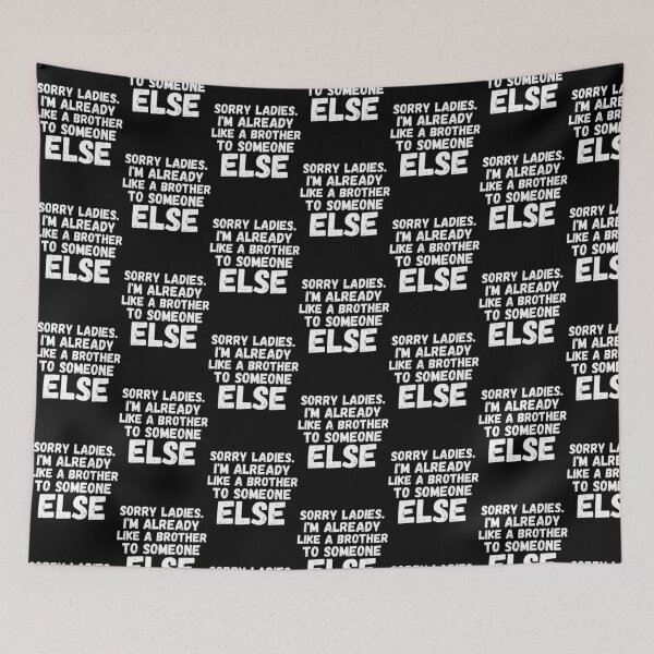 Item preview, Already like a brother funny saying humor joke (1) designed and sold by MisfitCulturer.