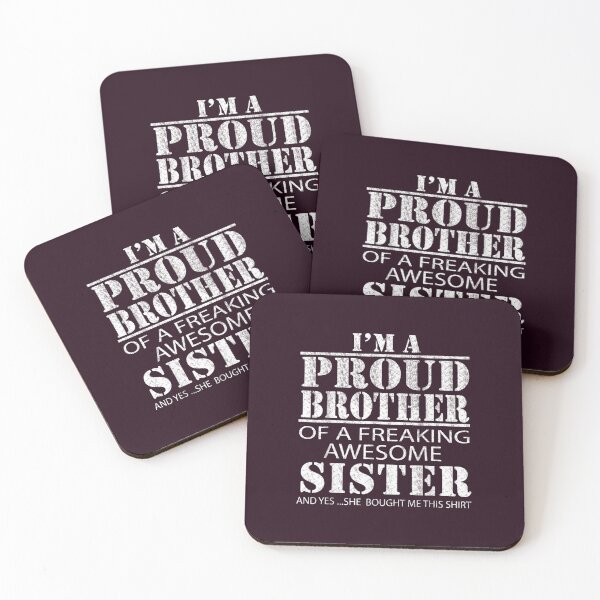 Item preview, I_M A Proud Brother Of A Freaking Awesome Sister (1) designed and sold by MisfitCulturer.