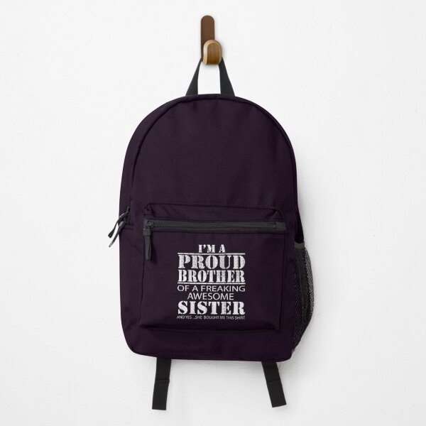 Item preview, I_M A Proud Brother Of A Freaking Awesome Sister (1) designed and sold by MisfitCulturer.