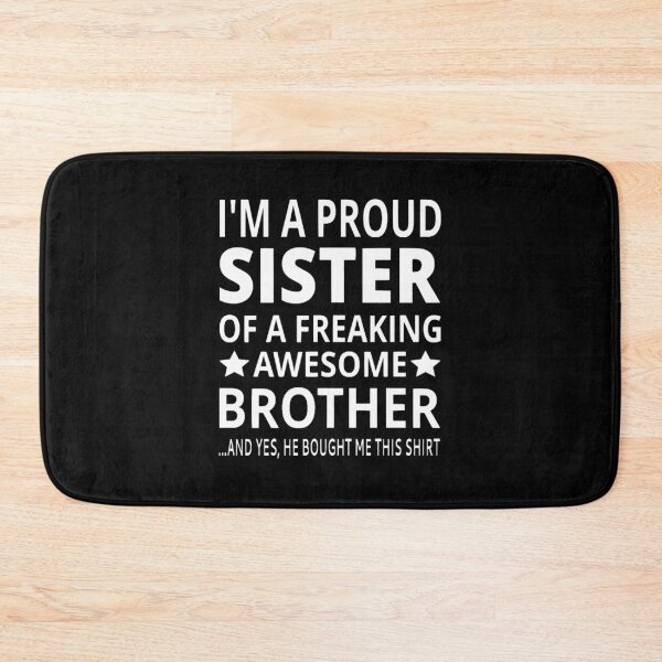 Item preview, I_m A Proud Sister Of A Freaking Awesome Brother Fitted  designed and sold by MisfitCulturer.