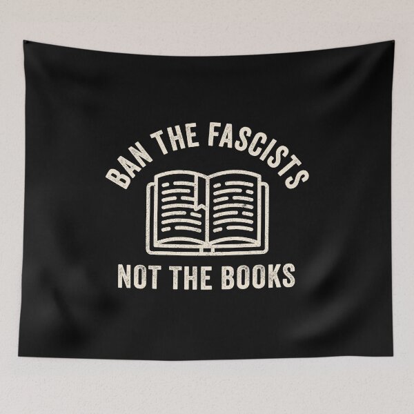 Item preview, Ban Fascists Not Books designed and sold by harshanendian.