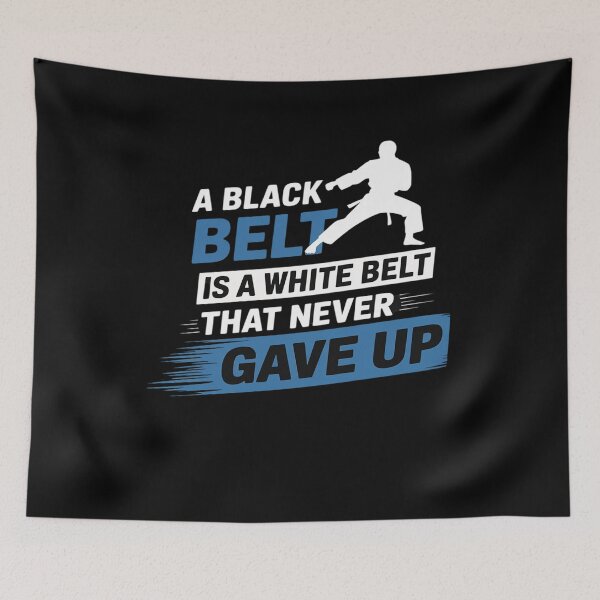 Item preview, Black Belt saying Karate Taekwondo Martial Arts designed and sold by FranzFriesen.