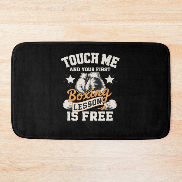 Item preview, Touch Me And Your First Boxing Lesson is Free - Gym Boxer designed and sold by FranzFriesen.