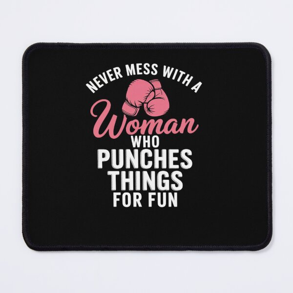 Item preview, Never mess with a Woman who punches Things 12 designed and sold by HaileyRobel.