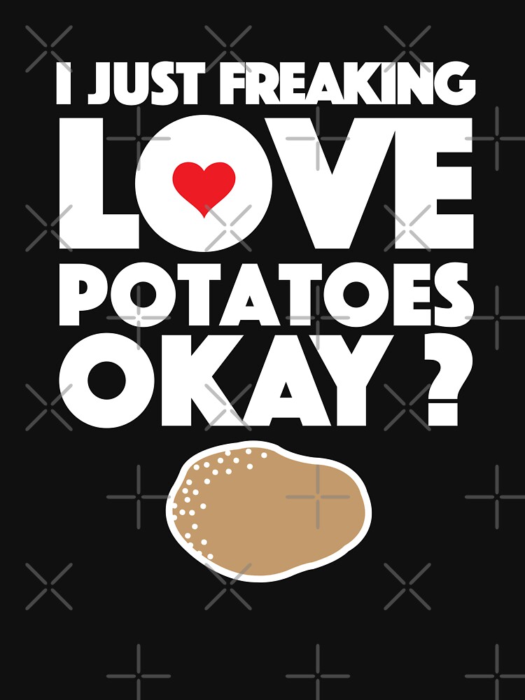"Funny Potato Lover Tshirt I Love Potatoes Shirt" Tshirt by