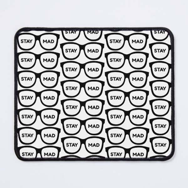 Item preview, STAY MAD Glasses – Bold Sarcastic Attitude Design designed and sold by wackyartwork.