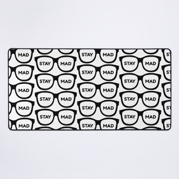Item preview, STAY MAD Glasses – Bold Sarcastic Attitude Design designed and sold by wackyartwork.