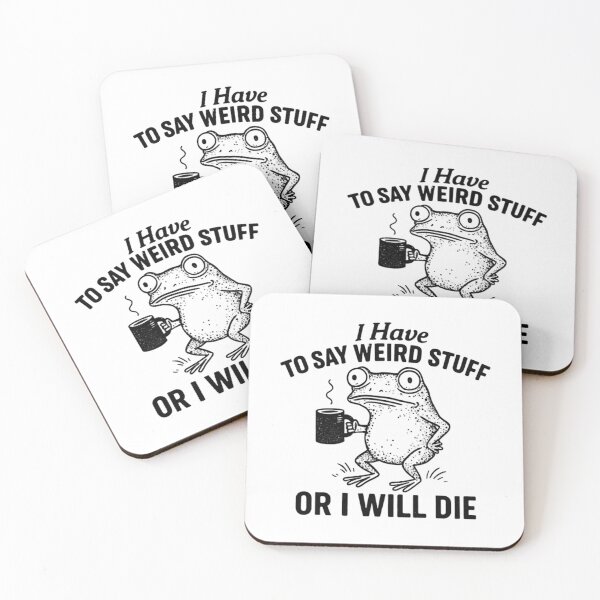 Item preview, Black Style I Have To Say Weird Stuff Or I Will Die designed and sold by JuliusaMenzelo.
