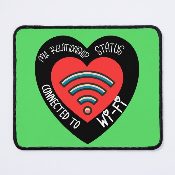 Item preview, My Relationship Status: Connected to Wi-Fi designed and sold by RonPaulHappyGamer.